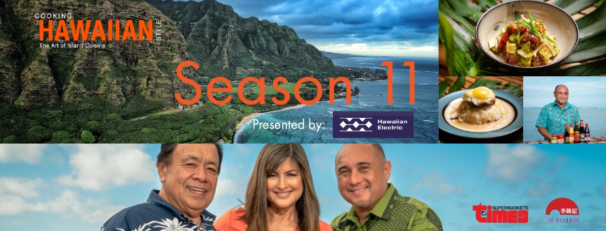 Cooking Hawaiian Style Hawaiian Recipes Cooking Hawaiian Style   Cooking Hawaiian Style Season 11 Banner 1 